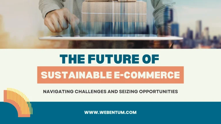 The Future of Sustainable E-commerce