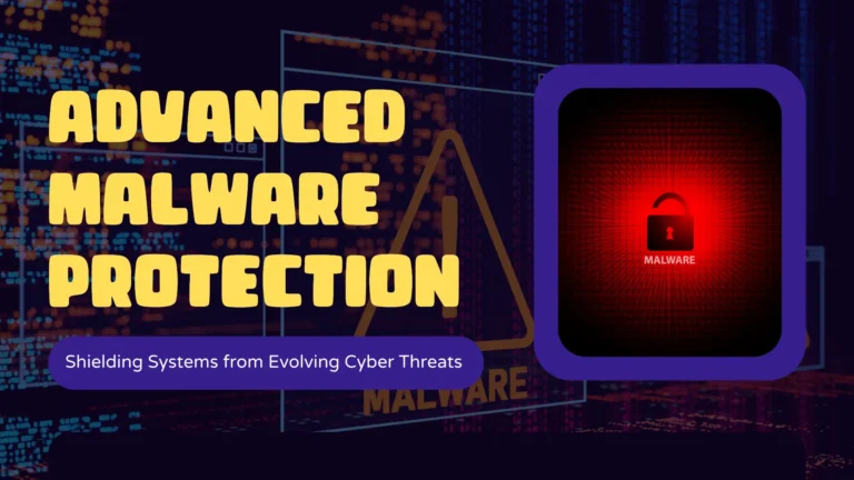 Advanced Malware Protection